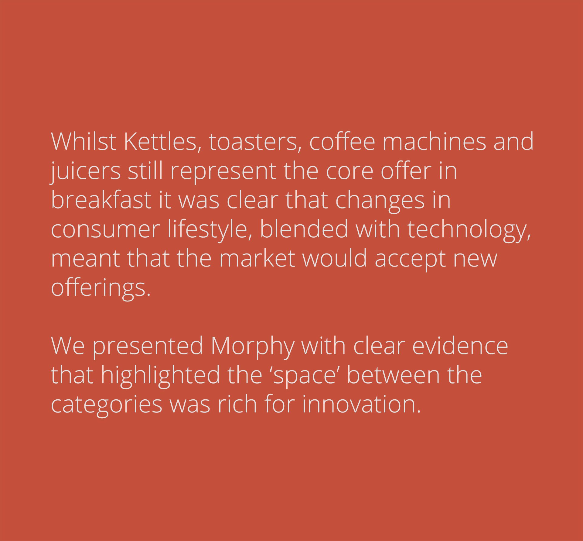Morphy Richards categories for innovation identification